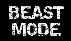 Beast Mode